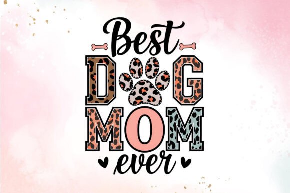 BEST DOG MOM EVERSUBLIMATION PNG