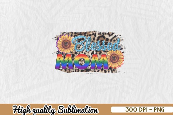 Blessed Mom LGBT PNG for Crafts & Graphics