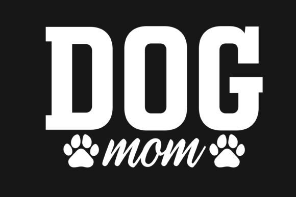 Bold Minimalist Dog Mom Design Graphics