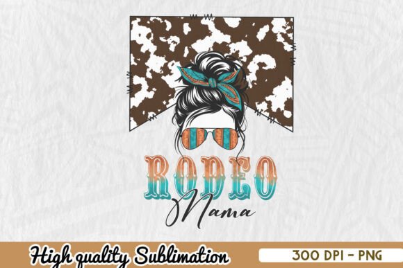Rodeo Mama Messy Bun Mom PNG: A Designer's Take