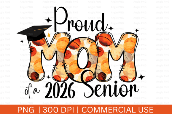 Senior Mom 2026 Basketball Graphics for Crafts