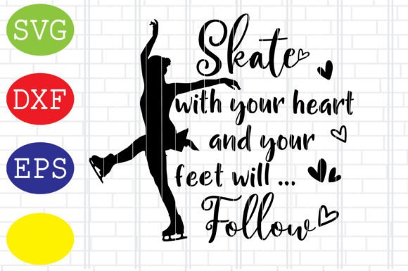 Skate with Your Heart: Graphics for Crafts & Brands